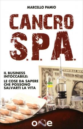 copertina del libro Cancro SPA di Marcello Pamio