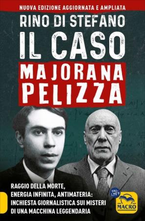 copertina del libro Il Caso Majorana Pelizza di Rino Di Stefano