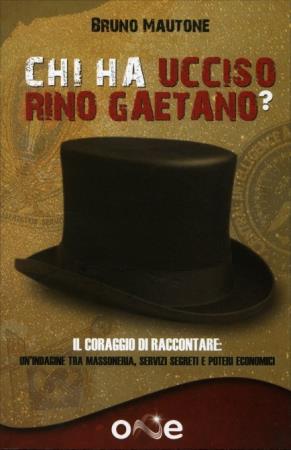 copertina del libro Chi ha ucciso Rino Gaetano di Bruno Mautone