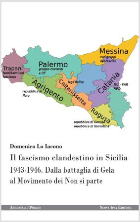 copertina del libro Il fascismo clandestino in Sicilia di Domenico Lo Iacono