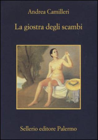 copertina del libro La giostra degli scambi di Andrea Camilleri