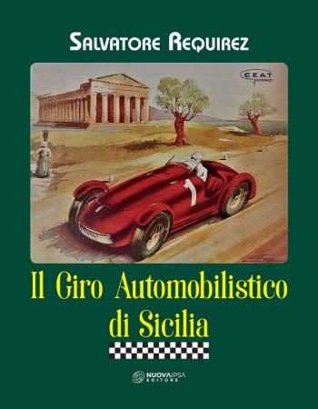 copertina del libro Il giro automobilistico di Sicilia di Salvatore Requirez