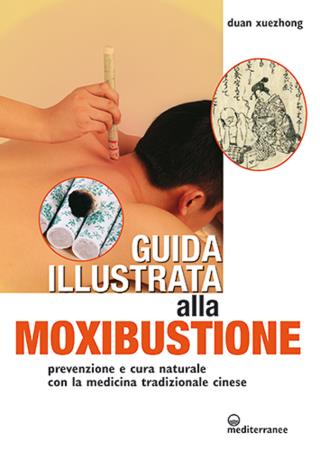 copertina del libro Guida illustrata alla moxibustione di Duan Xuezhong