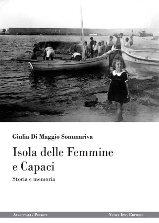 copertina del libro Isola delle Femmine e Capaci di Giulia Sommariva
