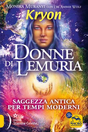 copertina del libro Kryon. Donne di Lemuria di Monika Muranyi