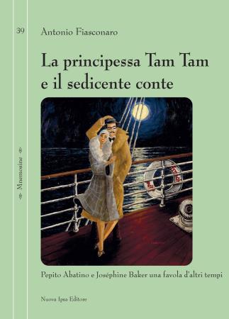 copertina del libro La principessa Tam Tam e il sedicente conte di Antonio Fiasconaro