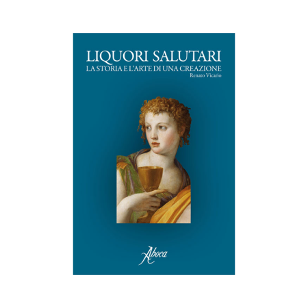copertina del libro Liquori salutari di Renato Vicario