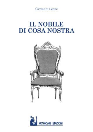 copertina del libro Il Nobile di Cosa Nostra di Giovanni Leone