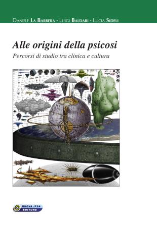 copertina del libro Alle origini della psicosi di Daniele La Barbera