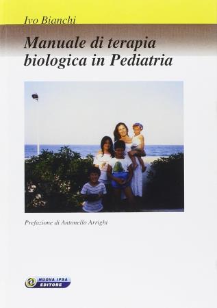 copertina del libro Manuale di terapia biologica in Pediatria - outlet di Ivo Bianchi
