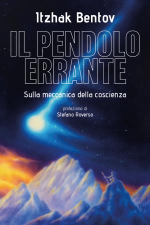 copertina del libro Il pendolo errante di Itzhak Bentov
