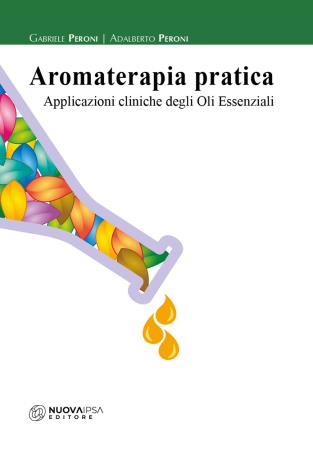 copertina del libro Aromaterapia pratica di Gabriele Peroni