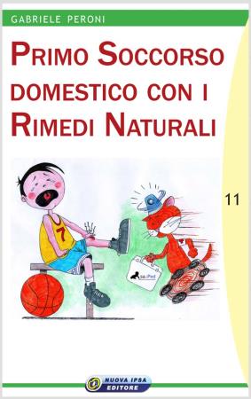copertina del libro Primo soccorso domestico con i rimedi naturali di Gabriele Peroni