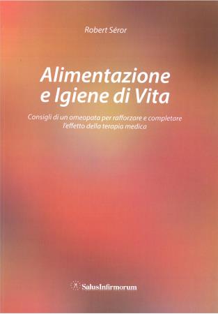 copertina del libro Alimentazione e Igiene di Vita di Robert Seror