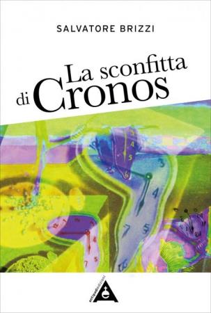 copertina del libro La sconfitta di Cronos di Salvatore Brizzi