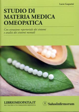 copertina del libro Studio di materia medica omeopatica di Lucia Gasparini