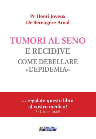 copertina del libro Tumori al seno e recidive di Pr Henri Joyeux