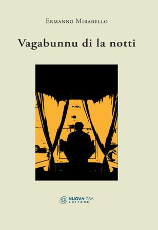 copertina del libro Vagabunnu di la notti di Ermanno Mirabello