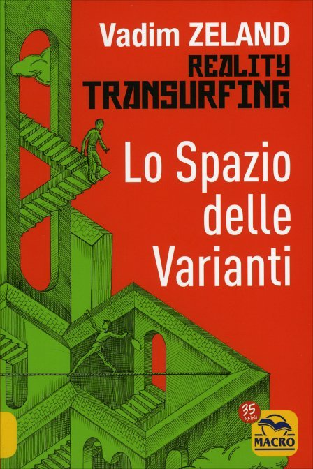 Lo Spazio delle Varianti - Reality Transurfing di /immagini/libri/spazio-varianti.jpg