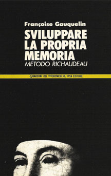 copertina del libro Sviluppare la propria memoria di Françoise Gauquelin