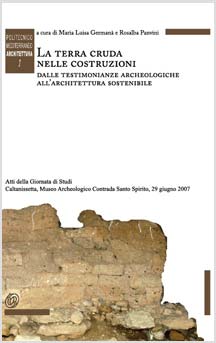 copertina del libro La terra cruda nelle costruzioni di a cura di Maria Luisa Germana e Rosalba Panvini