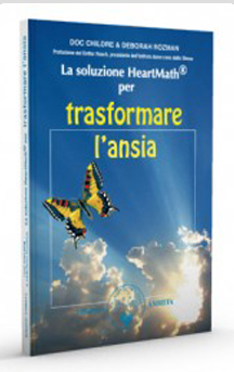 La soluzione HeartMath per trasformare l'ansia / Doc Childre e Deborah Rozman di /immagini/libri/trasformareansia.jpg