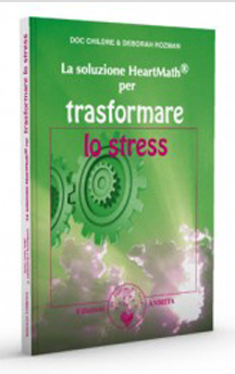La soluzione HeartMath per trasformare lo stress / Doc Childre e Deborah Rozman di /immagini/libri/trasformarelostress.jpg